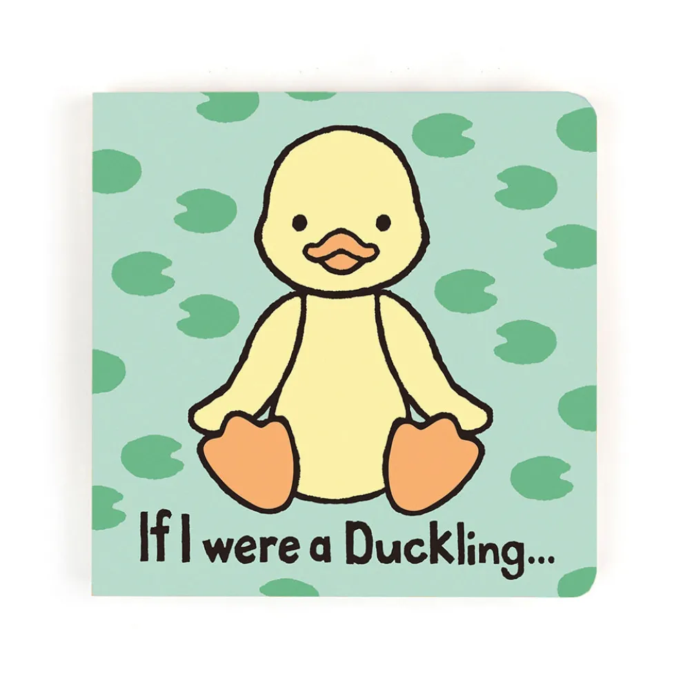 If I were a Duckling Board Book